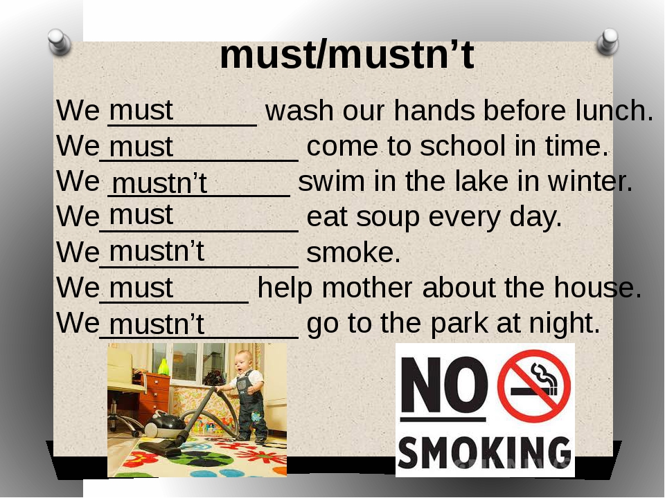 Use must or mustn t you go